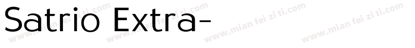 Satrio Extra字体转换